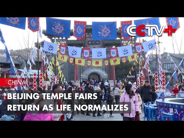 Beijing Temple Fairs Return as Life Gets Back to Normal