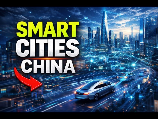 Inside China’s Future Smart Cities: AI & Tech Revolution