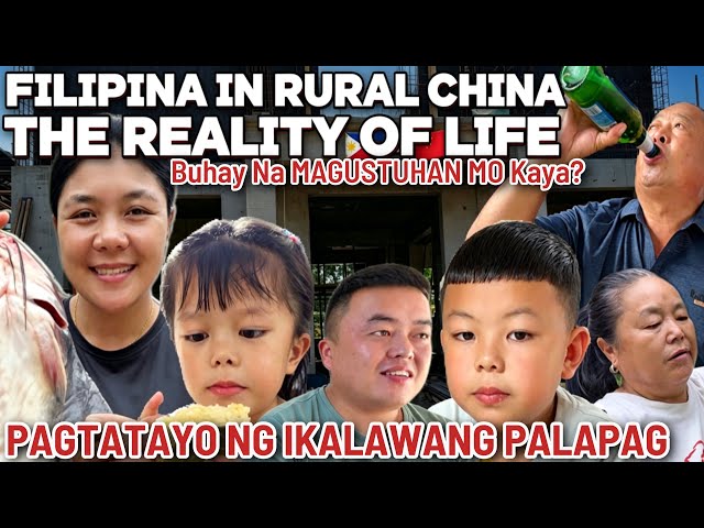 FILIPINA IN NORTHERN CHINA: Building Our Dream Country House