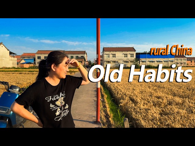 8 Simple Habits and Culture in Rural China Village Life