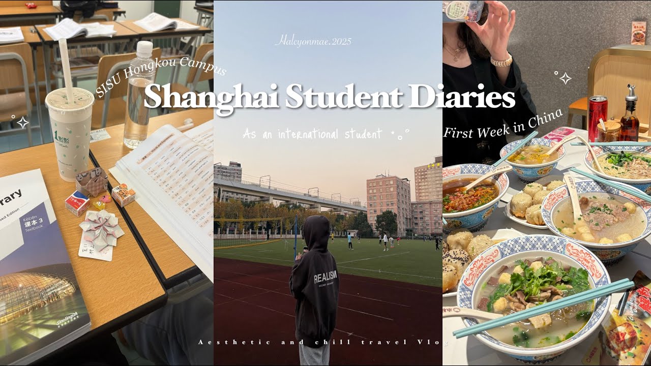 Study Abroad in China: My First Week Living in Shanghai — Food, Culture & Student Life Vlog